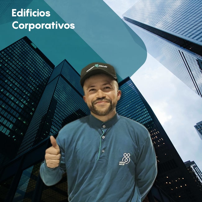 Aseo y limpieza en Edificios Corporativos - Misión Servir